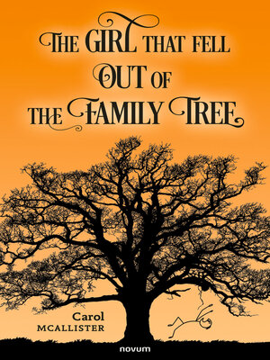 cover image of The Girl That Fell Out of the Family Tree